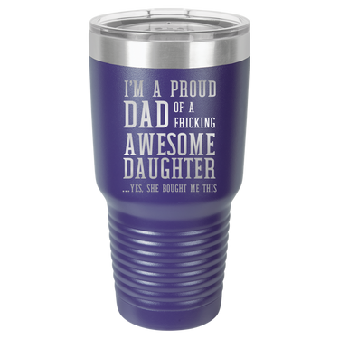 I'm a Proud Dad 30oz Ringneck Tumbler